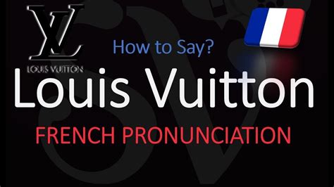 how is louis vuitton pronounced.